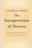 The Interpretation of Dreams: The Complete and Definitive Text 