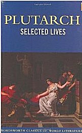Selected Lives (Wordsworth Classics of World Literature)
