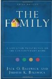 Family, The: A Christian Perspective on the Contemporary Home