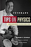 Feynman's Tips on Physics: A Problem-Solving Supplement to the Feynman Lectures on Physics