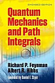 Quantum Mechanics and Path Integrals: Emended Edition