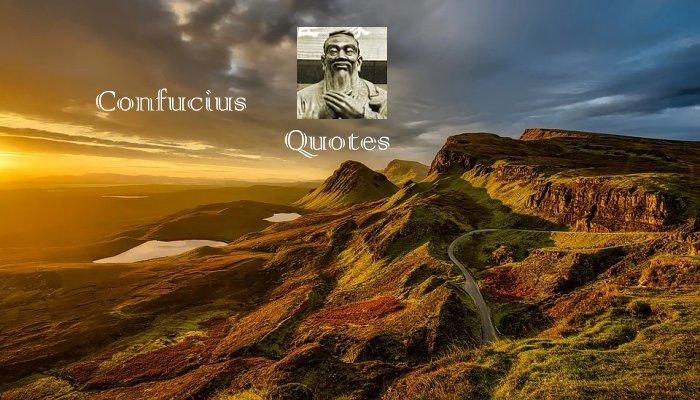 Confucius Quotes