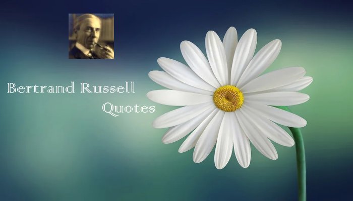 Bertrand Russell Quotes