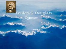 Frederick Douglass Quotes