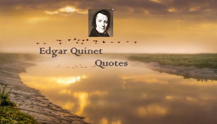 Edgar Quinet Quotes