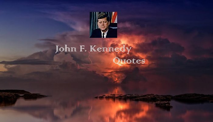 John F. Kennedy Quotes-