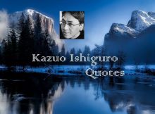 Kazuo Ishiguro Quotes