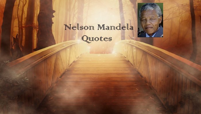 Nelson Mandela Quotes