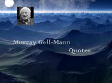 Murray Gell-Mann Quotes